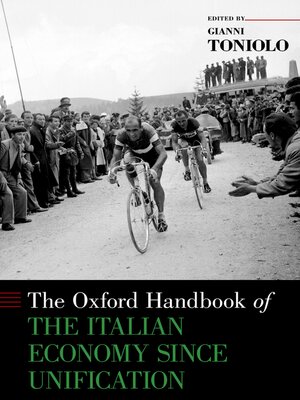 cover image of The Oxford Handbook of the Italian Economy Since Unification